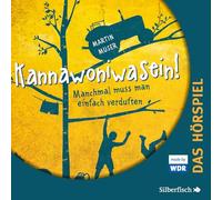 Kannawoniwasein 01. Manchmal muss man einfach verduften (Hörspiel)