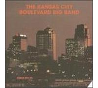 Kansas City Boulevard Big Band - Kansas City Boulevard Big Band