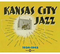 Kansas City Jazz 1924-1942