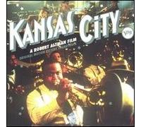 Kansas City (Soundtrack) - Robert Altman