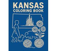 Kansas Coloring Book (Explore and Color the U.S.A.)