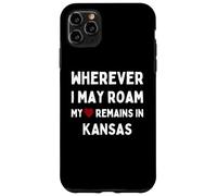 Kansas Dondequiera que pueda vagar mi corazón permanece en Kansas Carcasa para iPhone 11 Pro Max