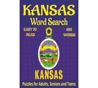 Kansas inspired/themed word search book.: Book is 6 X 9 inches, 110 pages with 55 Puzzles and 495 words with mostly easy to read print. Each puzzle ... vertically, diagonally, forward, or backward.