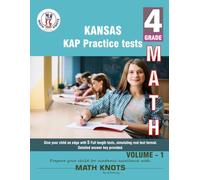 KANSAS State (KAP) , 4th Grade MATH Practice Tests ,Volume 1
