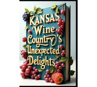 Kansas Wine Country's Unexpected Delights: Sunflower State's Hidden Prairie Treasures. Tallgrass Prairie National Preserve Adventure. Flint Hills Sunrise to Starry Night. Monument Rocks & Castle Rock