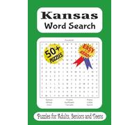 Kansas Word Search Puzzle Book: Word Searches with Easy to Read Print about Kansas, Midwest, Places and More / 6x9 inches, 110 pages / 50 plus Puzzles... Gift for Vacations, Holidays and Free Time