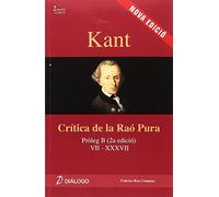 Kant : crítica de la raó pura : pròleg B (VII-XXXVII)
