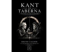 KANT EN TABERNA: En la barra: tu excusa no universaliza (Los Pensadores en la Taberna)