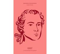 Kant: La connaissance en question