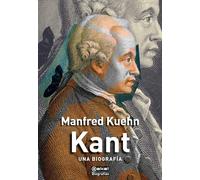Kant. Una Biografía