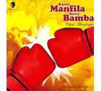 Kante Manfila; Sorry Bamba - Clash Mandingue [Vinilo]