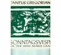Kantoren und Chor der Mönche von Maria Laach / Leitung: Willibord Heckenbach OSB - CANTUS GREGORIANUS / SONNTAGSVESPER IN DER ABTEI MARIA LAACH / Kantoren und Chor der Mönche von Maria Laach / Leitung: Willibord Heckenbach OSB / Orgel: Pius Merendino OSB / Klapp-Bildhülle / PSALLITET # 25/081065 PSB / Deutsche Pressung / 10" Vinyl Langs