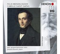 Kantorow,Jean-Jacques;Viol. - Mendelssohn/Saint-Saens: Violin Sonatas