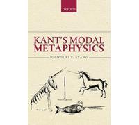 KANT'S MODAL METAPHYSICS C