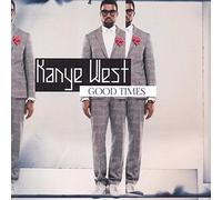 Kanye west - Good times