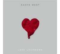 Kanye West - Love Lockdown