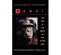 Kanzi: The Ape at the Brink of the Human Mind