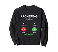 Kaohsiung está Llamando y Debo IR a Taiwán Viajando Sudadera