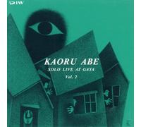 Kaoru Abe - Live at Gaya Vol.2
