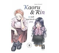 Kaoru und Rin 02: So nah und doch so fern