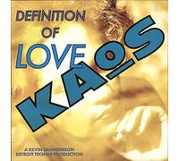 Kaos - KAOS / DEFINITION OF LOVE