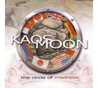 Kaos Moon - The Circle Of Madness