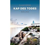 Kap des Todes: Mallorca Krimi