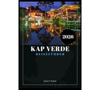 Kap Verde Reiseführer 2026