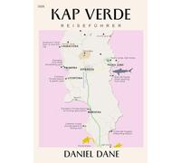 Kap Verde Reiseführer 2026: Inselhüpfen, afro-portugiesische Kultur und versteckte Strandausflüge im Atlantik