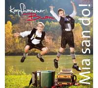 Kapfhammer Buam – Mia San Do!