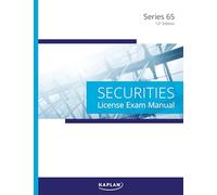 Kaplan Series 65 License Exam Manual, 12th Edition