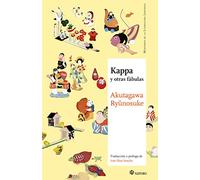Kappa y otras fábulas (Maestros de la Literatura Japonesa)