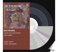 Kappel,Ulla - Dietrich Buxtehude: Works for Harpsichord
