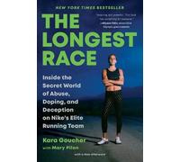 Kara Goucher The Longest Race (Tapa blanda) (Importación USA)