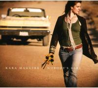 Kara Maguire - Nobody S Girl