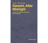 Karachi, After Midnight: Volume 3 - Complete Edition