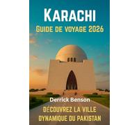 Karachi Guide de voyage 2026
