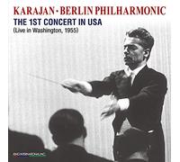 カラヤン&ベルリン・フィル / 初のアメリカ公演ライヴ (KARAJAN & BERLIN PHILHARMONIC / The 1st CONCERT IN USA) [2CD] [国内プレス] [MONO] [Live Recording] [日本語帯・解説付] [KING INTERNATIONAL]