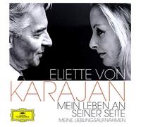 Karajan, Herbert Von - My Life at His Side