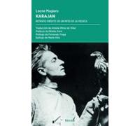 Karajan: Retrato Inedito De Un Mito De La Música