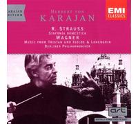 Karajan - Strauss: Sinfonia Domestica / Wagner: Music from Tristan und Isolde & Lohengrin