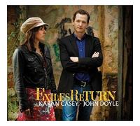 Karan Casey & John Doyle - Exiles Return