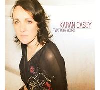 Karan Casey - Two More Hours - Karan Casey CVCD004