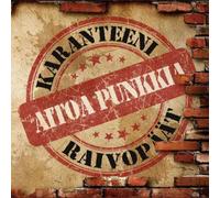 Karanteeni \ Raivopaat - Aitoa Punkkia