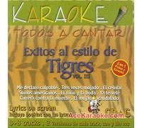 Karaoke: Exitos Tigres 3