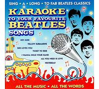 Karaoke - Karaoke to Your Favourite Beatles Songs