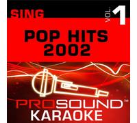 Karaoke - Pop Hits 2002 V. 1 [Import anglais]