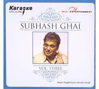 Karaoke Sing Along Subhash Ghai Vol 3 (Hindi / English Lyrics Booklet Inside)