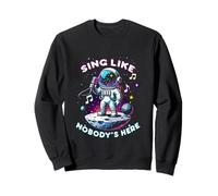 Karaoke Sing Like Nobody's Here Sudadera
