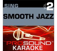 Karaoke - Sing Smooth Jazz Vol. 2 (Karaoke CDG)
